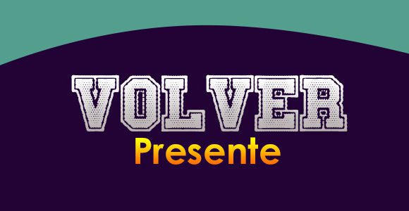 Volver Presente - Spanishcircles