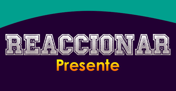 REACCIONAR (Presente) - Conjugation - Spanish Circles