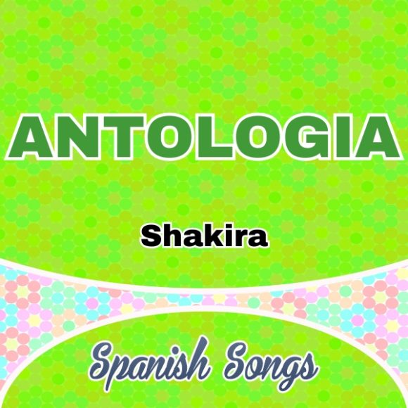 Antologia - Shakira