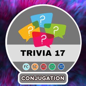 7 Conjugation questions – TRIVIA Part 17