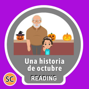 Una historia de octubre - Reading - Spanish Circles