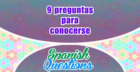 9 preguntas para conocerse