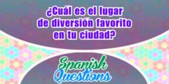 ¿Cuál es el lugar de diversión favorito?