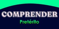 COMPRENDER (Pretérito)