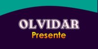 OLVIDAR (Presente)